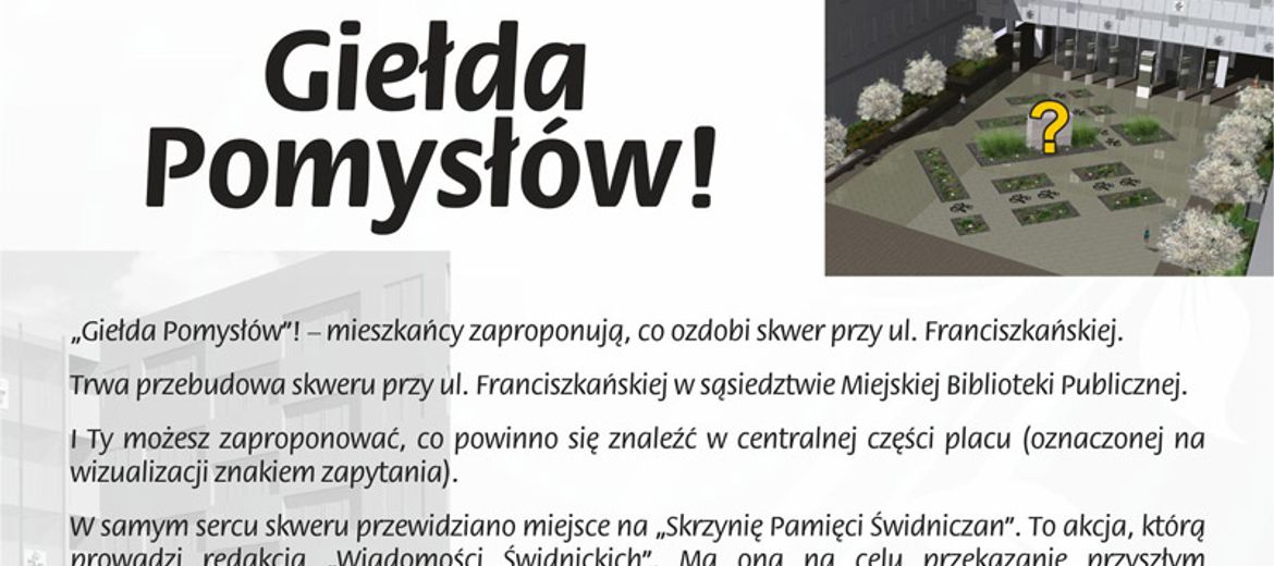 Ruszyła „Giełda Pomysłów” na